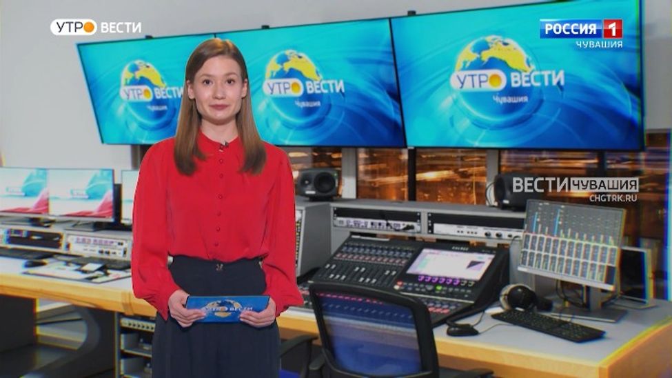 Утро Вести. Чувашия. Выпуск от 28.03.2022